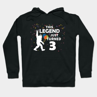 This legend just turned 3 a great birthday gift idea Hoodie